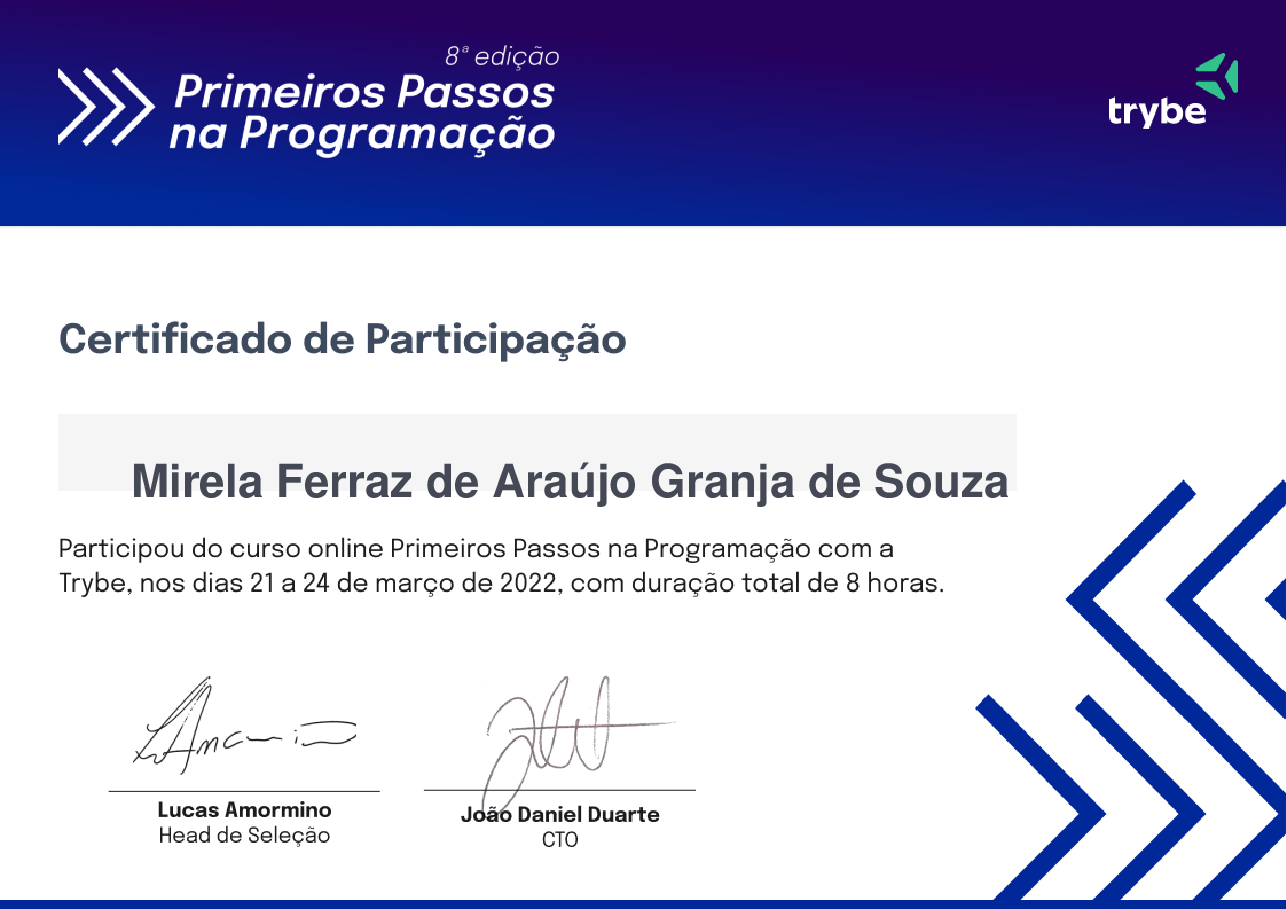Certificado de Participação de Mirela Ferraz de Araújo Granja de Souza, emitido por Trybe