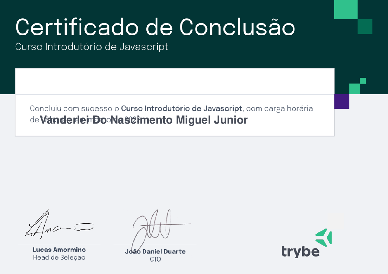 Certificado de Participação de Vanderlei Do Nascimento Miguel Junior, emitido por Trybe