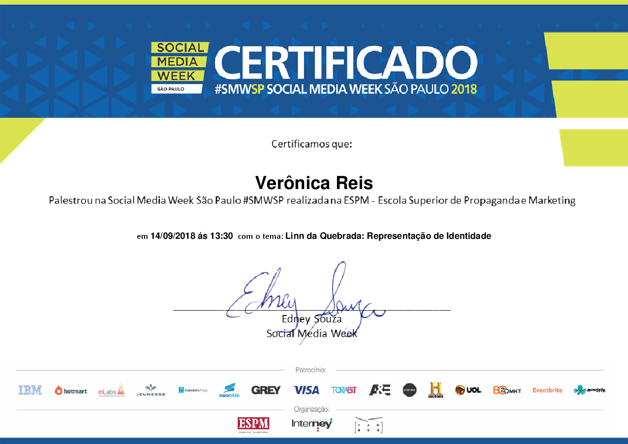 Certificado de Palestrante de Verônica Reis, emitido por Social Media Week